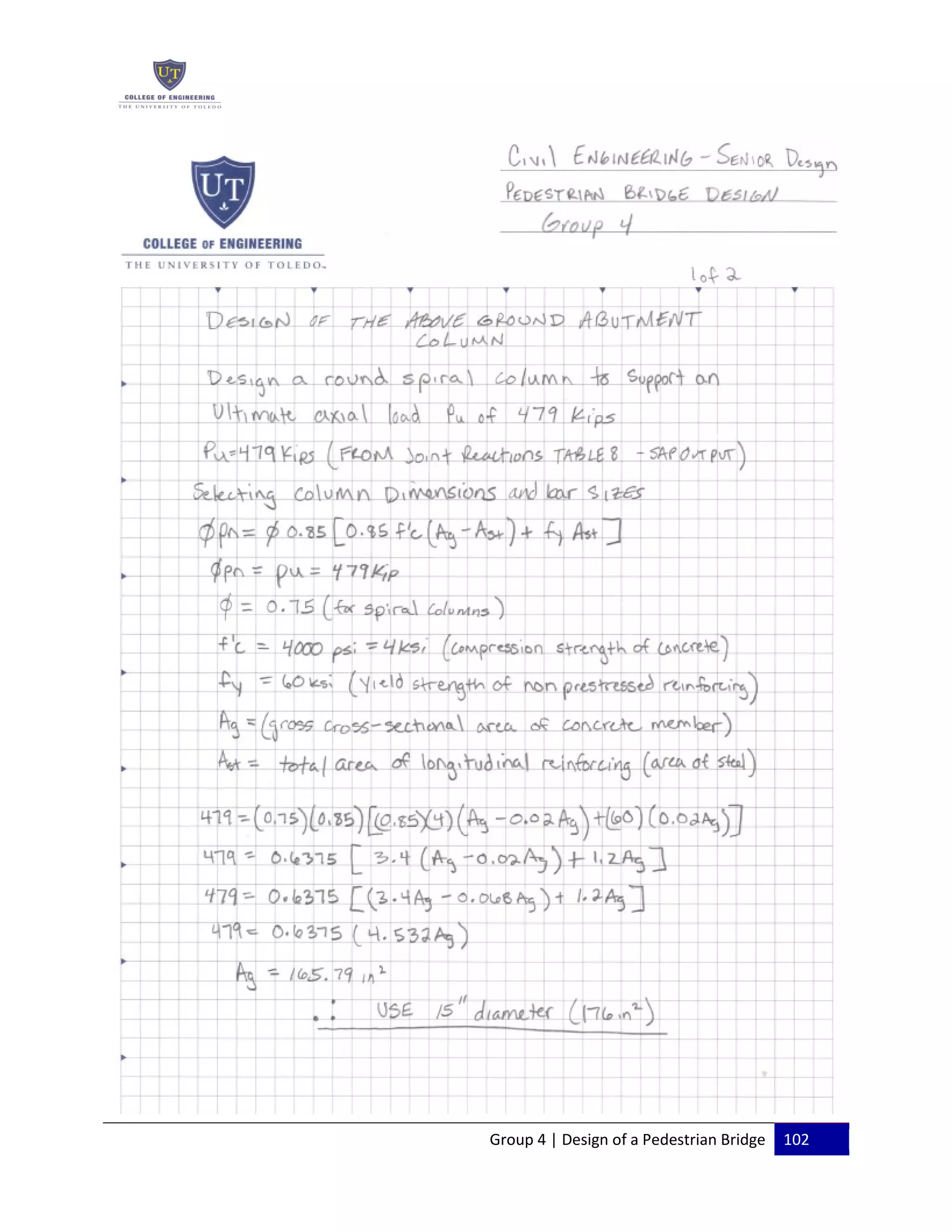 Group 4 | Design of a Pedestrian Bridge 102
 