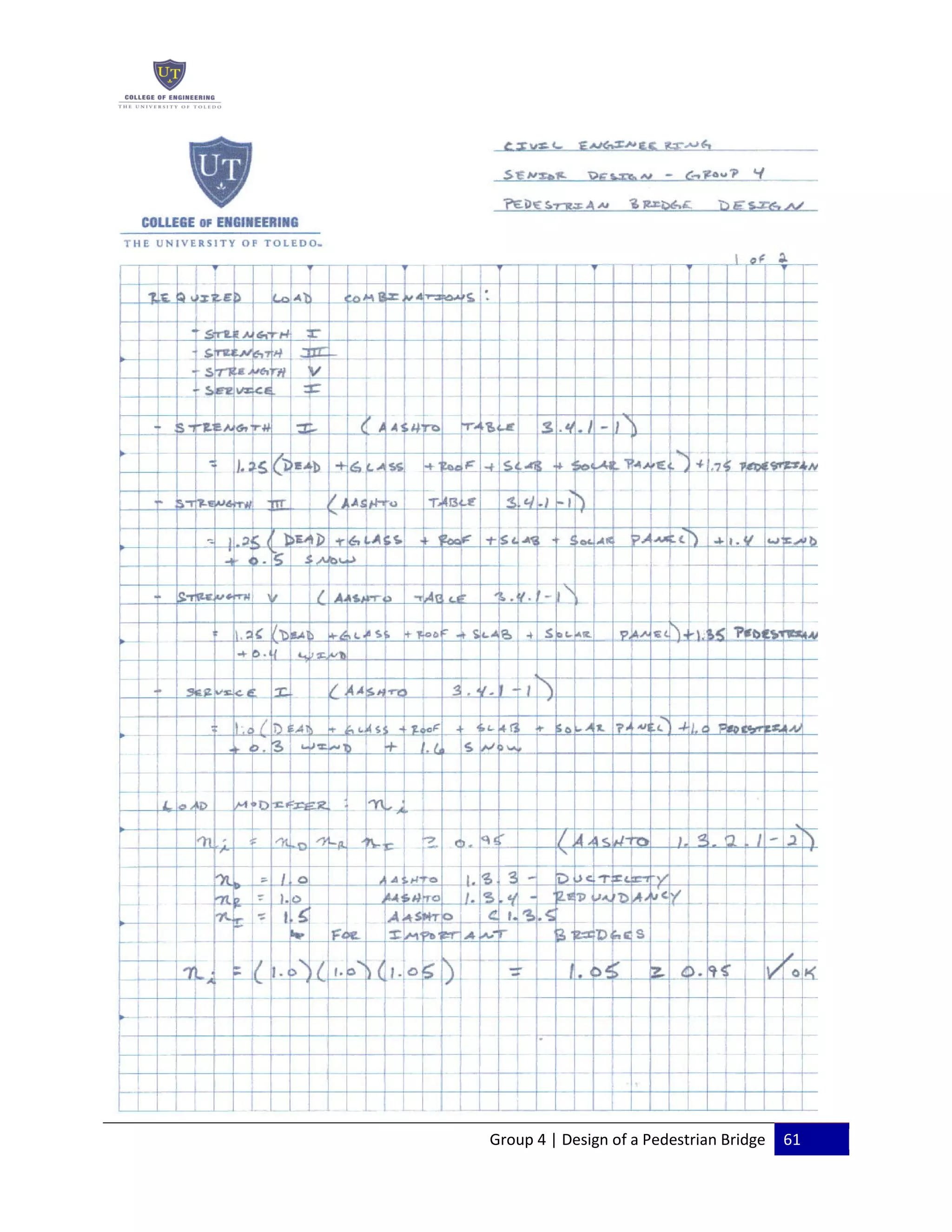 Group 4 | Design of a Pedestrian Bridge 61
 