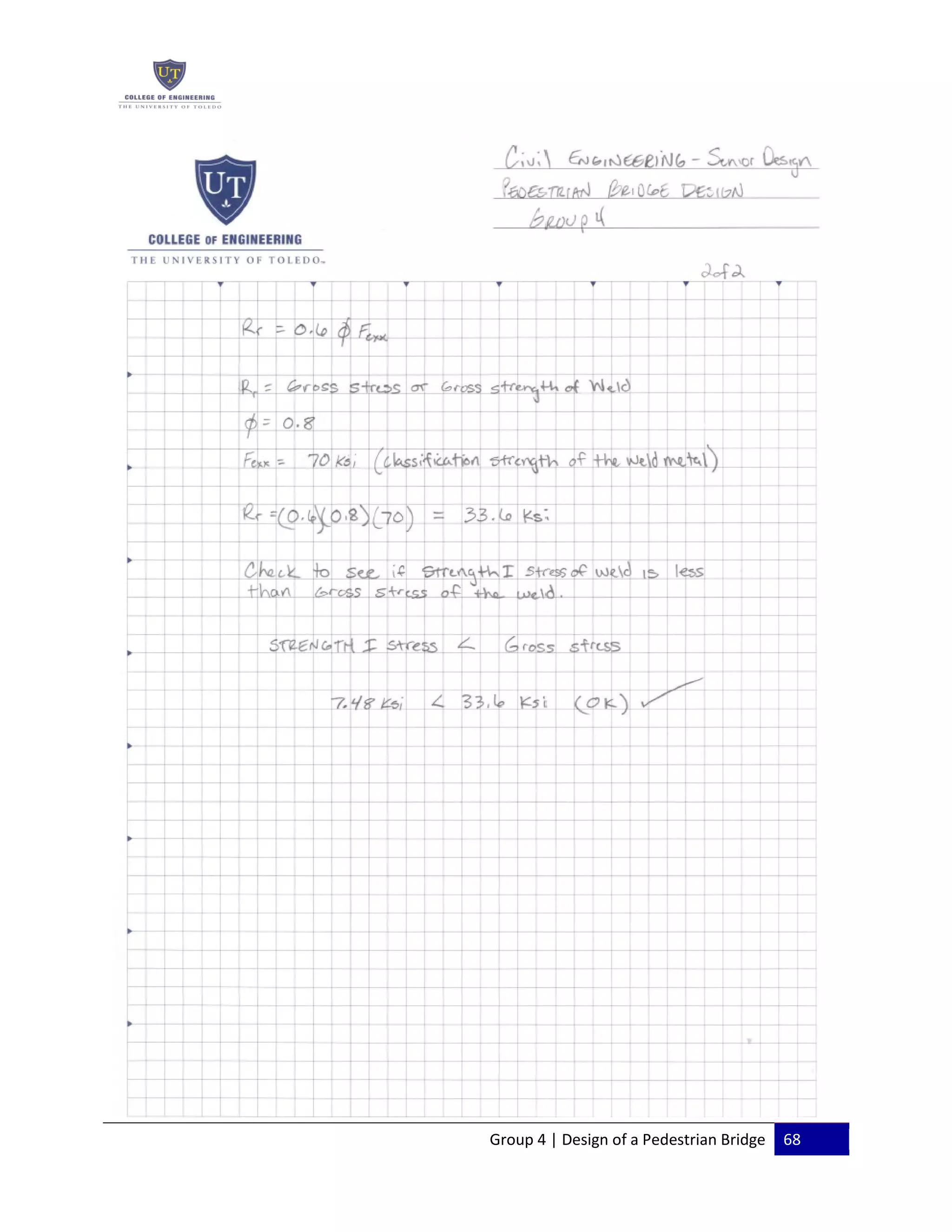 Group 4 | Design of a Pedestrian Bridge 68
 
