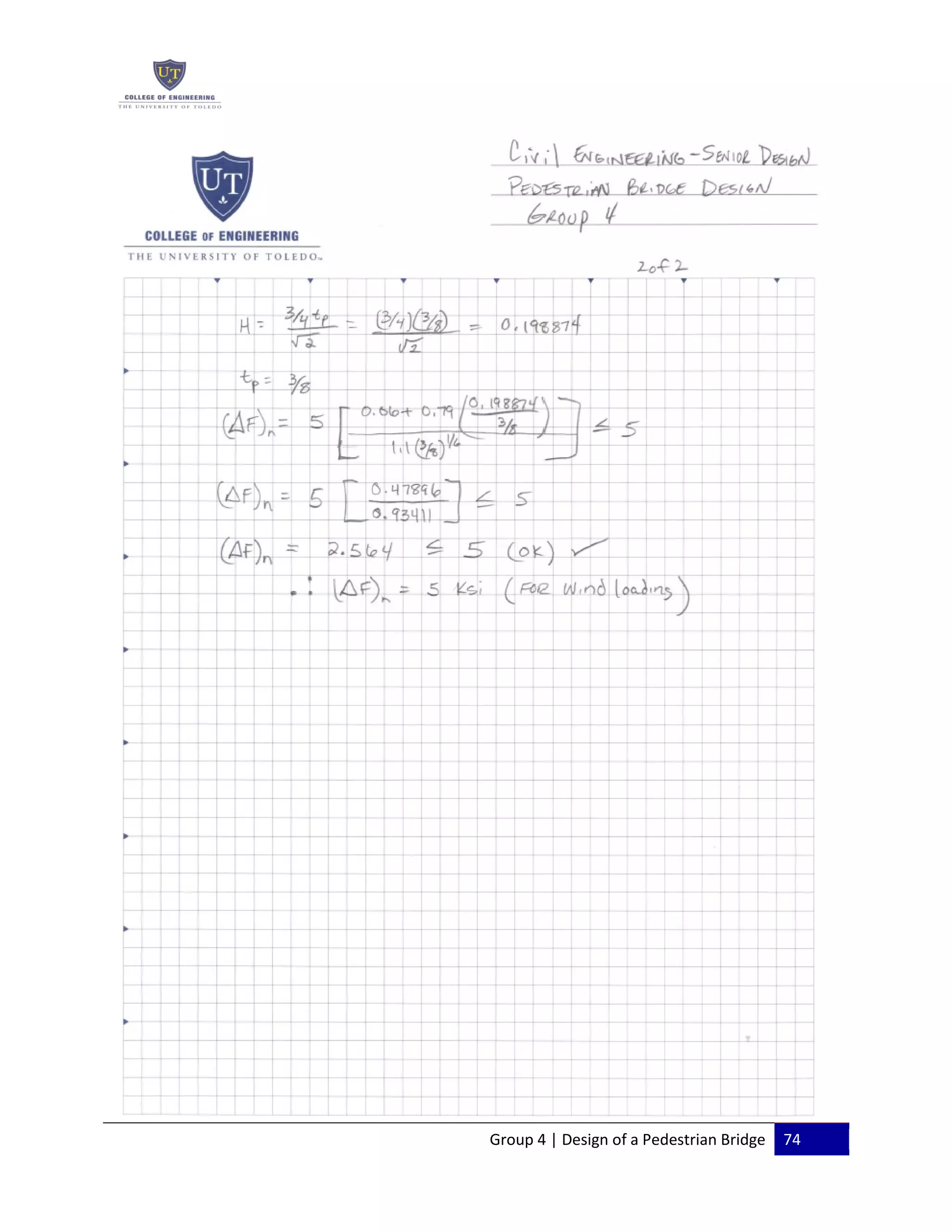 Group 4 | Design of a Pedestrian Bridge 74
 