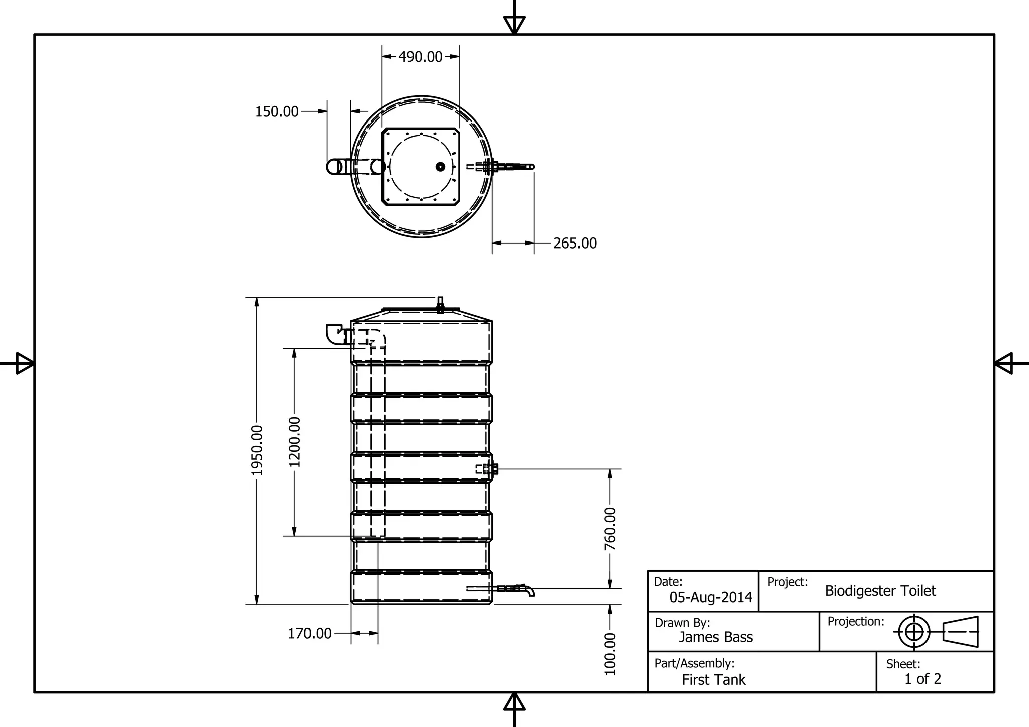 Date:
Drawn By:
Part/Assembly:
Projection:
Project:
Sheet:
05-Aug-2014
James Bass
First Tank 1 of 2
Biodigester Toilet
760.00100.00
1200.00
1950.00
265.00
150.00
490.00
170.00
 