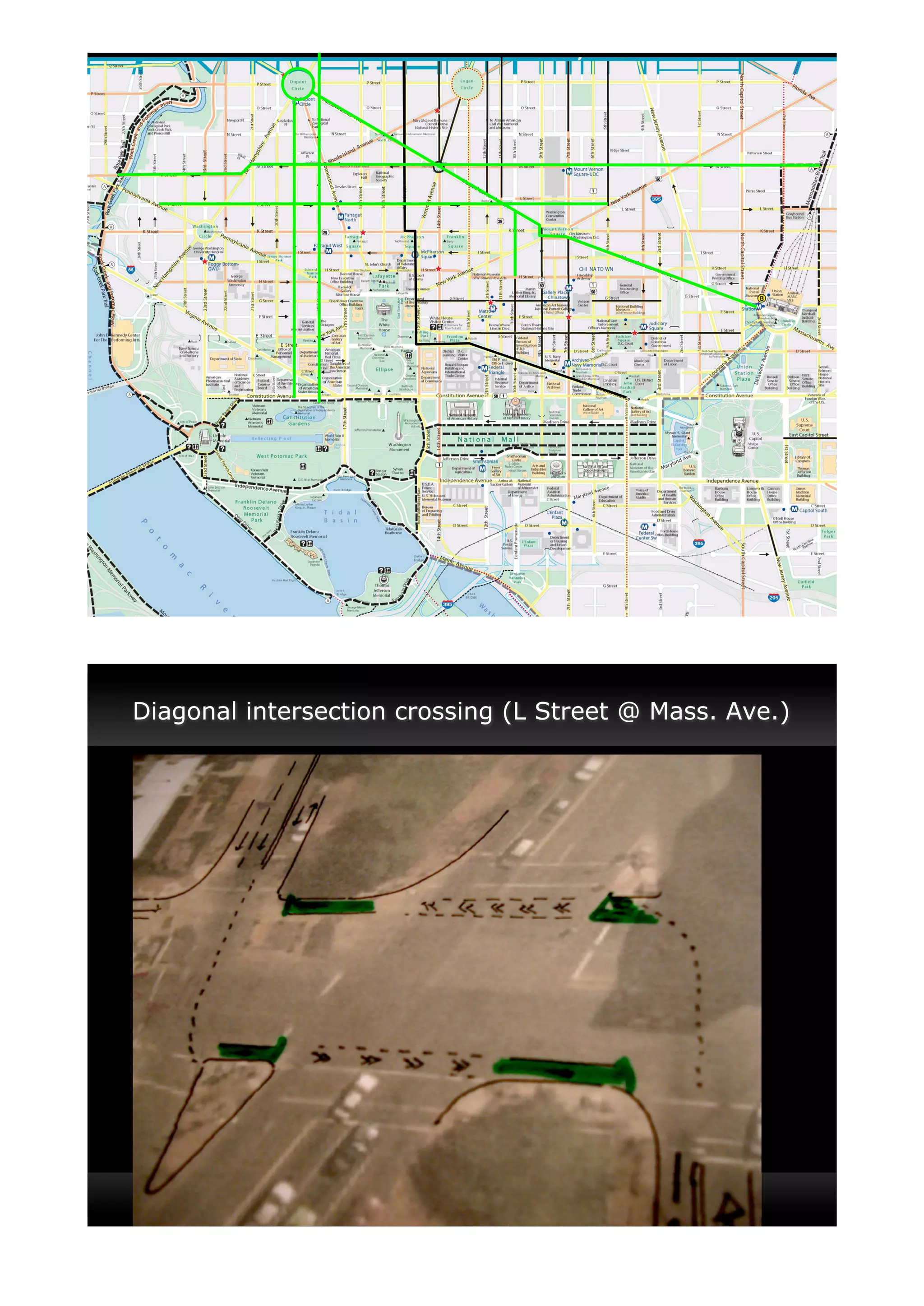 Diagonal intersection crossing (L Street @ Mass. Ave.)
 