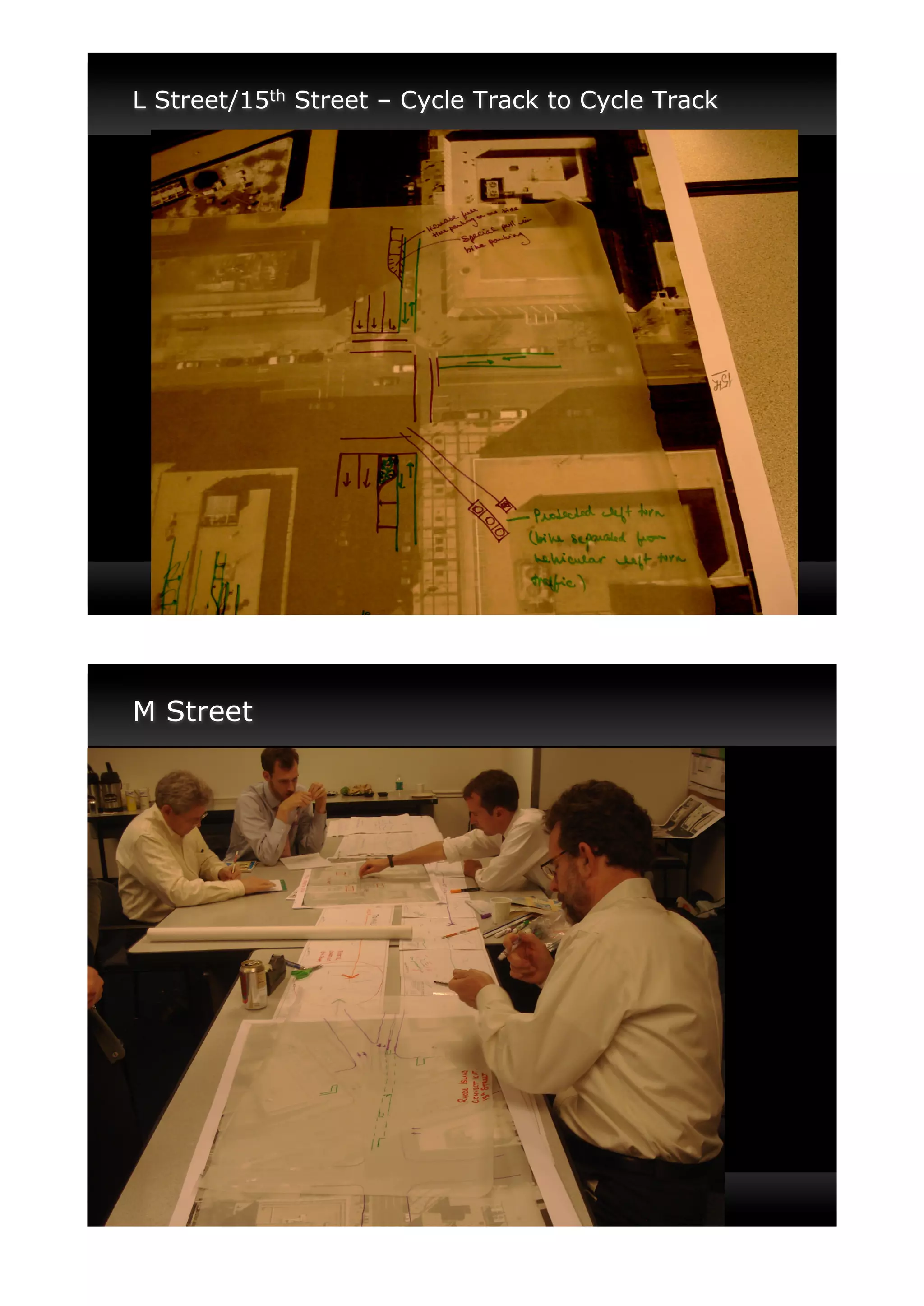 L Street/15th Street – Cycle Track to Cycle Track




M Street
 