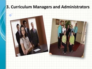 Implementing the curriculum (Role of Stakeholders & Technology in ...