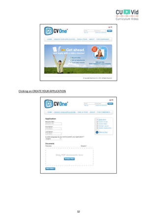32
Clicking on CREATE YOUR APPLICATION
 