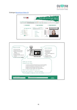 41
Clickingon RecordyourVideo-CV
 