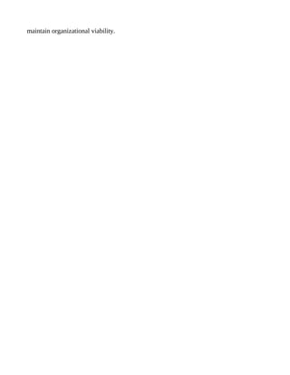 maintain organizational viability.
 