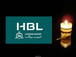 Threats
  In the context of HBL’s external
  environment, the following potential threats exist:

• Other private commerci...