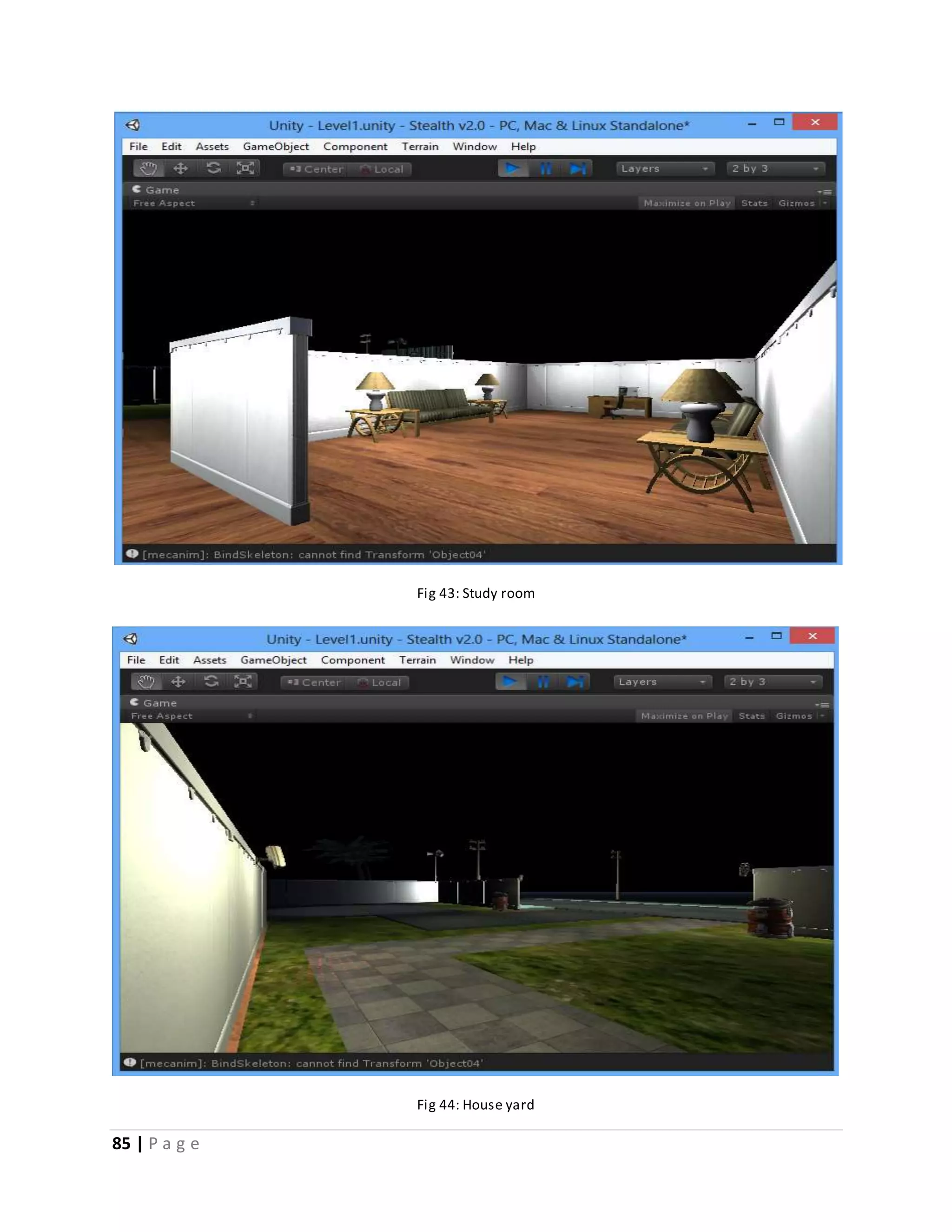 85 | P a g e 
Fig 43: Study room 
Fig 44: House yard 
 