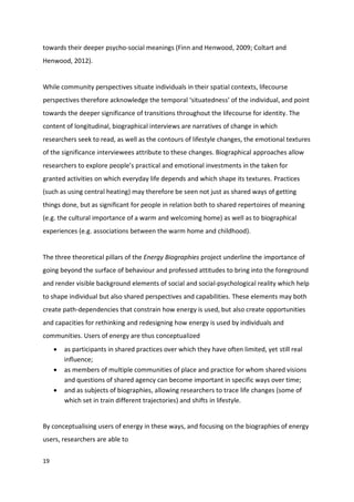 Energy Biographies Research Report		 17
The Energy Biographies methodology
	
3.3 Phase II: Extended Biographies
and Multim...