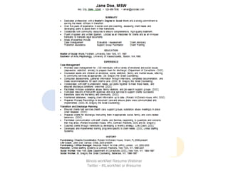 Illinois workNet Resume Webinar
 Twitter - #ILworkNet or #resume
 