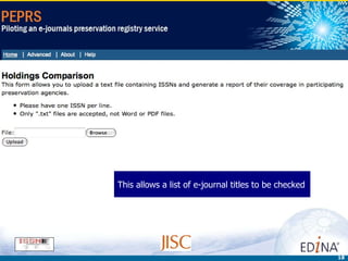 This allows a list of e-journal titles to be checked 