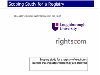 Scoping Study for a Registry 