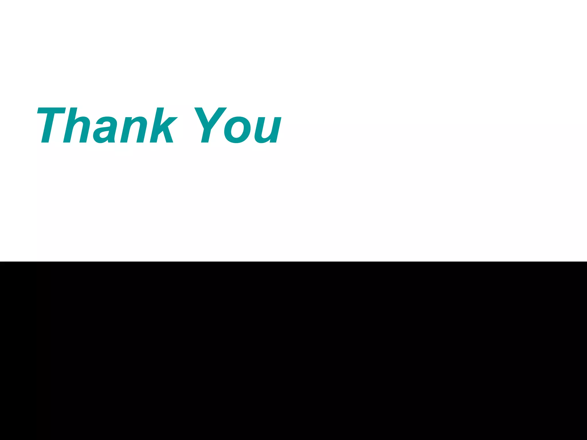 29
Thank You
 