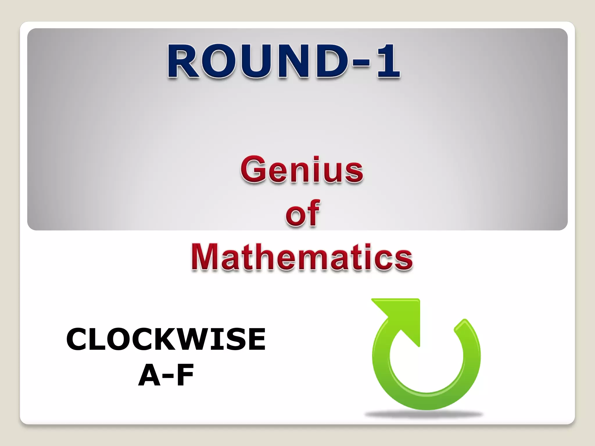 CLOCKWISE
A-F
 