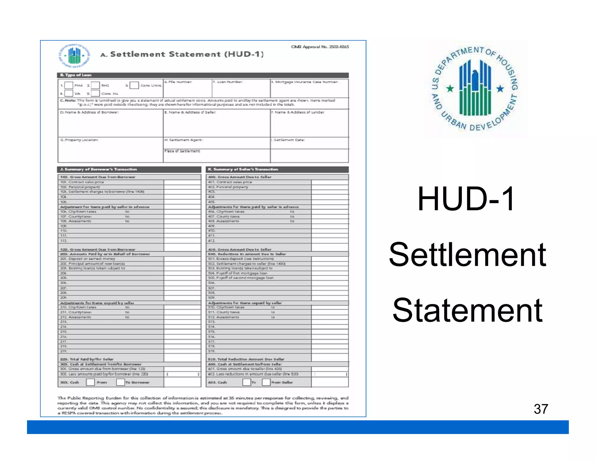 HUD-1
Settlement
Statement

         37
 