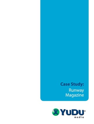 Runway Case Study