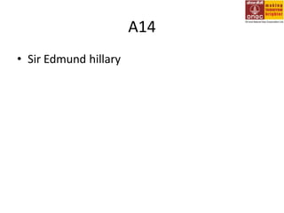 A14Sir Edmund hillary