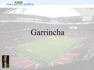 Garrincha