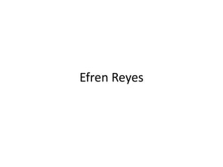 Efren Reyes