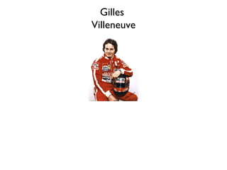 Gilles  Villeneuve 