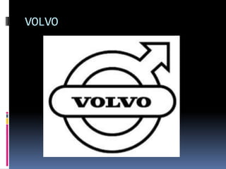 VOLVO
 