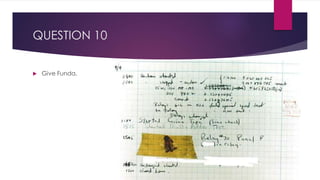 QUESTION 10
 Give Funda.
 