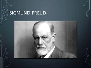 SIGMUND FREUD.
 