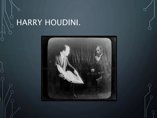 HARRY HOUDINI.
 