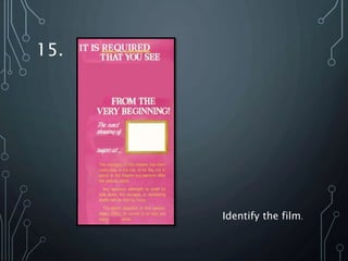 15.
Identify the film.
 