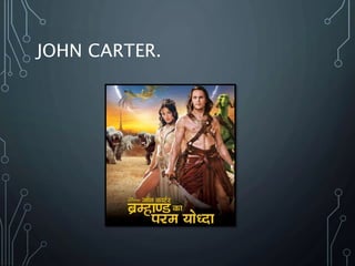 JOHN CARTER.
 