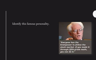 Identify this famous personality.
 