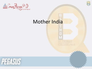 Mother India
 