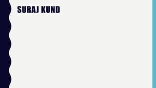 SURAJ KUND
 