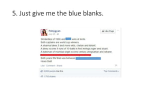 5. Just give me the blue blanks.
 