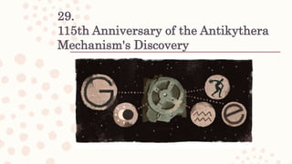 29.
115th Anniversary of the Antikythera
Mechanism's Discovery
 
