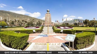 QUIZ CLUB IIT GUWAHATI GENERAL QUIZ RISHABH JAIN 03 APRIL 2019
 