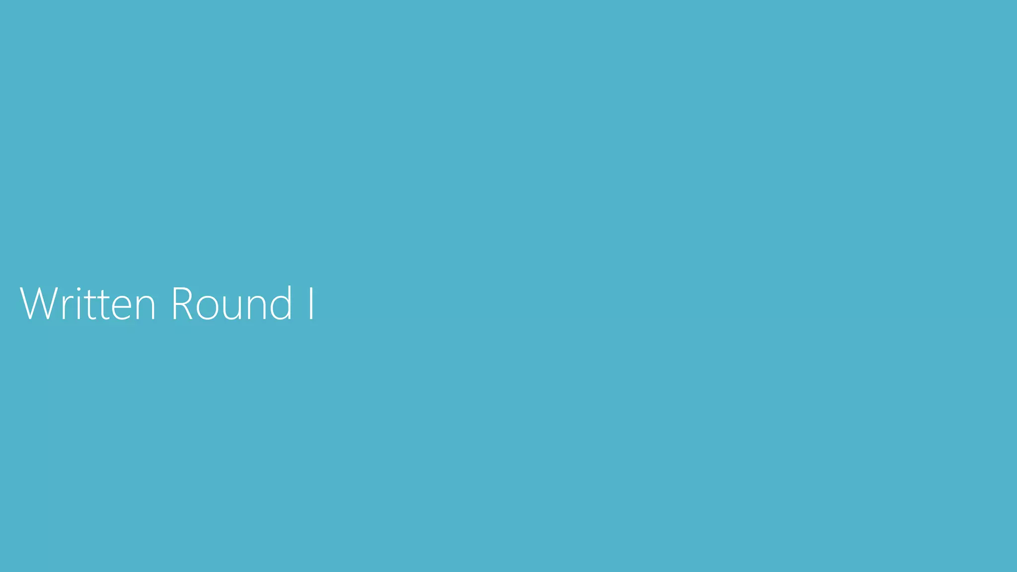 Written Round I
 