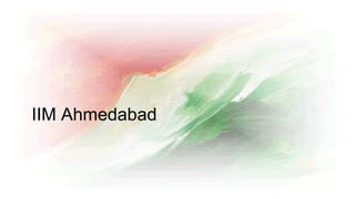 IIM Ahmedabad
 