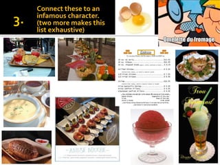 Connect these to an
infamous character.
(two more makes this
list exhaustive)
 