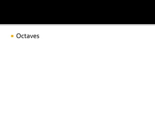  Octaves
 
