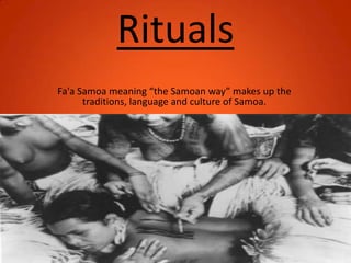 SAMOAN CULTURE Final PP (Comst101 Group 4) | PPTX