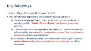 Key Takeaways
• Why is ‘Abuse of Economic Dependence’ needed?
• For a more holistic approach to anti-competitive power and...