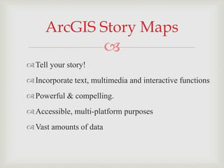 How to Create a ArcGIS Story Map Final Presentation | PPT