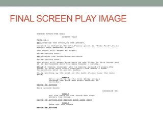 FINAL SCREEN PLAY IMAGE
 