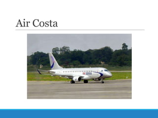 Air Costa

 