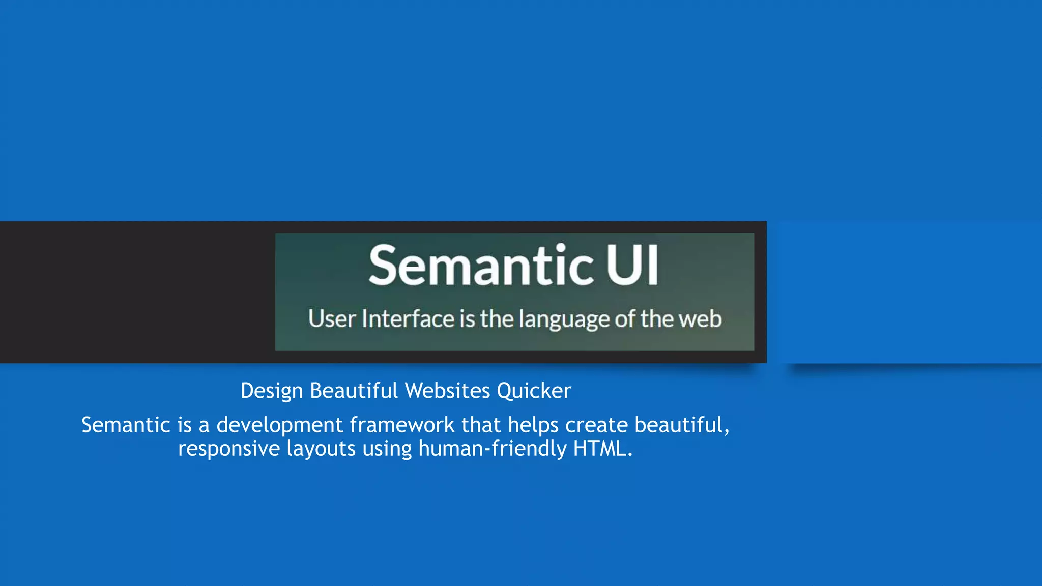 Semantic UI Introduction | PPT