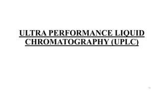 column chromatography and ultra performance liquid chromatography