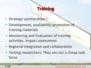 Capacity Strengthening and Knowledge Managemen: The Way Ahead For CIAT 