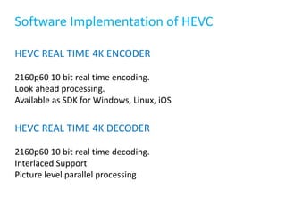 An Overview of High Efficiency Video Codec HEVC (H.265) | PPTX
